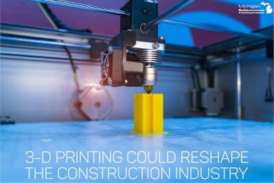 3-D Printing Could Reshape the Construction Industry